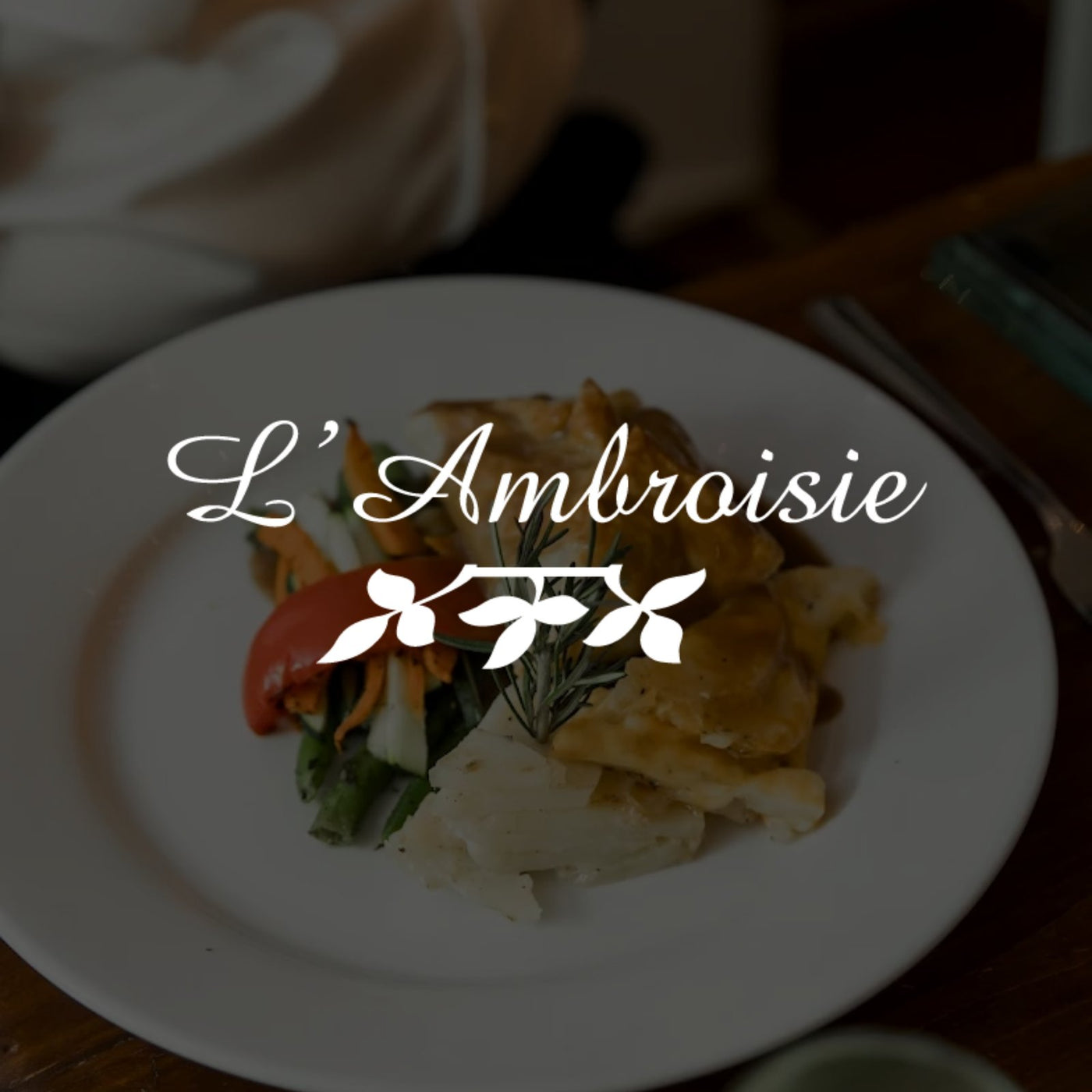 L'Ambroisie - French Table